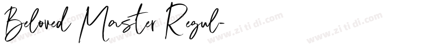 Beloved Master Regul字体转换 Beloved Master Regul字体转换